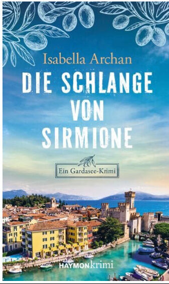 Mehr über den Artikel erfahren Die Schlange von Sirmione, Gardasee-Krimi